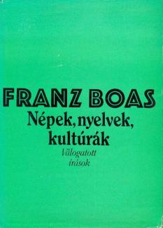 Boas: Népek, nyelvek, kultúrák