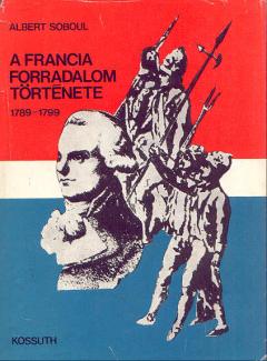  A francia forradalom története, 1789-1799