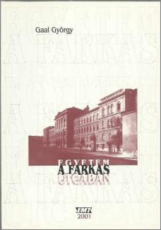 Egyetem a Farkas utcában