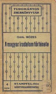 Gaal Mózes: A magyar irodalom