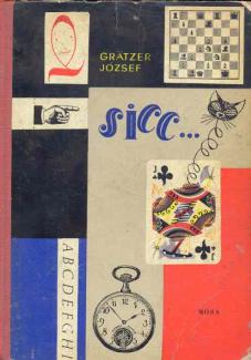 Grätzer József: Sicc