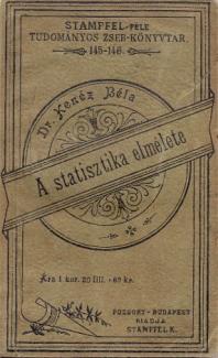 Kenéz Béla, dr: A statisztika elmélete