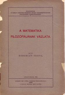 Koronczy Teofil: A matematika filozófiájának vázlata