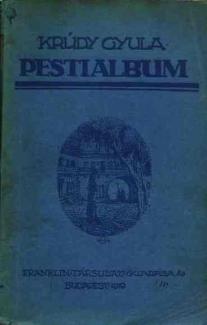 Krúdy Gyula: Pesti album