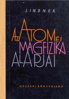 Az atom- és magfizika alapjai