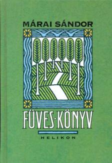 Márai Sándor: Füves könyv