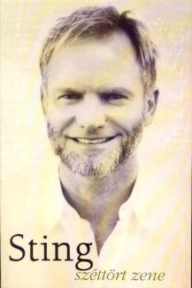 Sting: A széttört zene