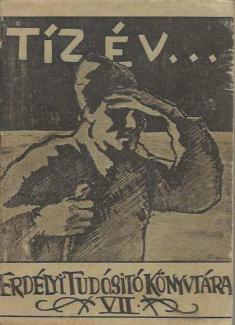 Veress Ernő: Tíz év... 