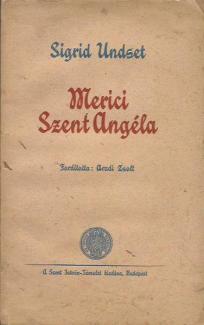 Sigrid Undset: Merici Szent Angéla