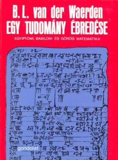 Waerden: Egy tudomány ébredése