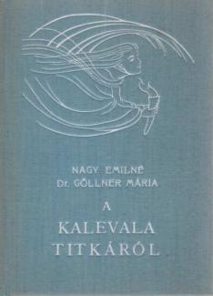 A kalevala titkáról