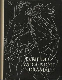 Euripidész válogatott drámái 
