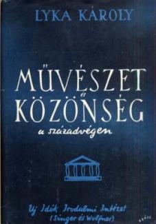 Lyka Károly: Művészet és közönség a századvégen 1867-1896 