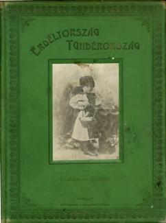  Erdélyország - Tündérország