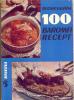 Bozsik Valéria: 100 baromfi recept