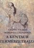 A kentaur természetrajza