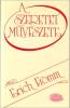 Fromm: A szeretet művészete