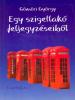Gömöri György: Egy szigetlakó feljegyzéseiből