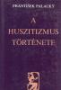 A huszitizmus története