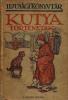 Reichard Piroska: Kutya történetek
