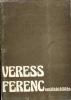 Veres Ferenc emlékkiállítás 1984