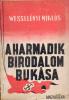 Wesselényi Miklós: A Harmadik Birodalom bukása