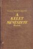 Felvinczi Takáts Zoltán: A Kelet művészete