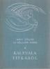 A kalevala titkáról