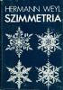 Hermann Weyl: Szimmetria