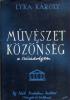 Lyka Károly: Művészet és közönség a századvégen 1867-1896 
